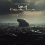 Rain of Gluttonous Sorrow